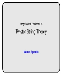 Twistor String Theory