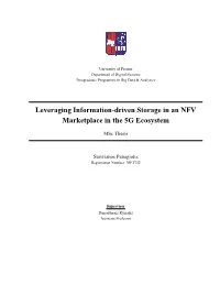 Leveraging Information-Driven Storage in an NFV Marketplace in the 5G Ecosystem