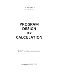 Program Design by Calculation