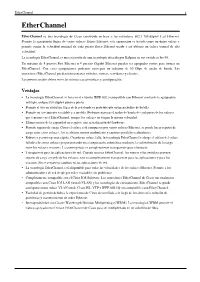 Etherchannel 1 Etherchannel