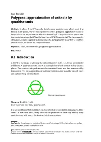 Polygonal Approximation of Unknots by Quadrisecants
