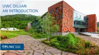 UWC DILIJAN an INTRODUCTION Dilijandilijan Armeniaand ARMENIA
