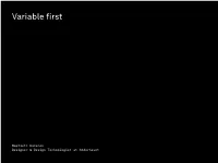 Variable First