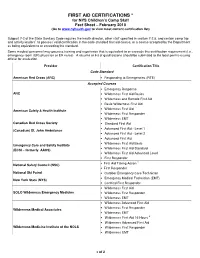 FIRST AID CERTIFICATIONS * for NYS Children’S Camp Staff Fact Sheet – February 2010 (Go to to View Most Current Certification List)