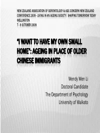 “I Want to Have My Own Small Home”: Ageing in Place of Older Chinese Immigrants