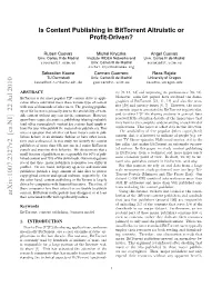 Is Content Publishing in Bittorrent Altruistic Or Profit-Driven