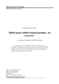 Multi-Agent Reinforcement Learning: an Overview∗