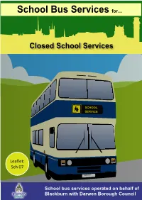 Sch 07 Closed Bus Services 2020