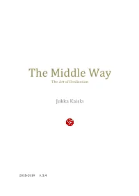 The Middle Way the Art of Realisation