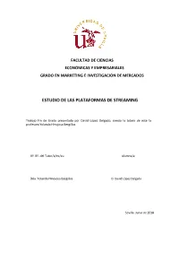 Estudio De Las Plataformas De Streaming