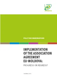 Implementation of the Association Agreement Eu-Moldova: Progress Or Regress?