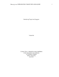 Introducing Target Into Singapore 1