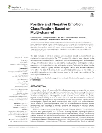 Positive and Negative Emotion Classification Based on Multi-Channel