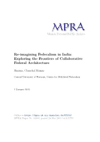 Re-Imagining Federalism in India: Exploring the Frontiers of Collaborative Federal Architecture