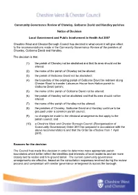 Chowley, Golborne David and Handley Notice of Decision
