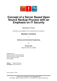 Concept of a Server Based Open Source Backup Process with an Emphasis on IT Security