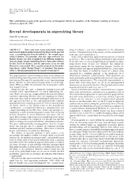 Recent Developments in Superstring Theory