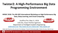 Twister2: a High-Performance Big Data Programming Environment