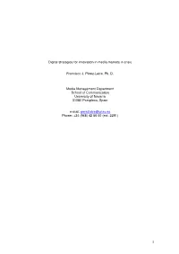 Digital Strategies for Innovation in Media Markets in Crisis Francisco J