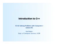 Introduc)On to C++
