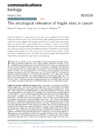 The Oncological Relevance of Fragile Sites in Cancer ✉ Benjamin S