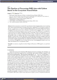 The Pipeline of Processing Fmri Data with Python Based on the Ecosystem Neurodebian