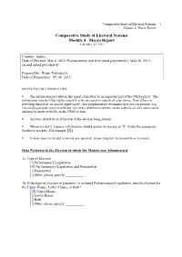 Macro Report Comparative Study of Electoral Systems Module 4: Macro Report September 10, 2012