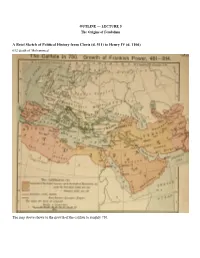 LECTURE 5 the Origins of Feudalism