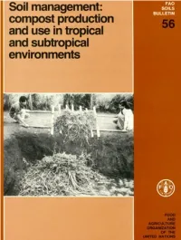 Soil Management: Compost Production I and Use in Tropical and Subtropical Environments I