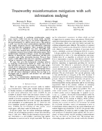 Trustworthy Misinformation Mitigation with Soft Information Nudging