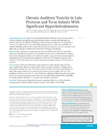 Chronic Auditory Toxicity in Late Preterm and Term Infants with Significant Hyperbilirubinemia