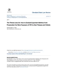 How to Exclude Expectant Mothers from Prosecution for Mere Exposure of HIV to Their Fetuses and Infants