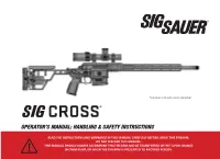Sig Cross® Operator’S Manual: Handling & Safety Instructions