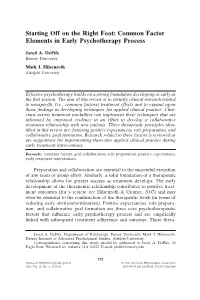 Starting Off on the Right Foot: Common Factor Elements in Early Psychotherapy Process