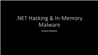 NET Hacking & In-Memory Malware
