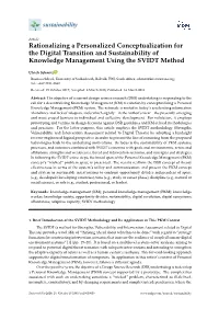 Rationalizing a Personalized Conceptualization for the Digital Transition and Sustainability of Knowledge Management Using the SVIDT Method