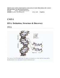 UNIT-I DNA: Definition, Structure & Discovery DNA
