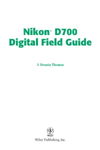 Nikon® D700 Digital Field Guide