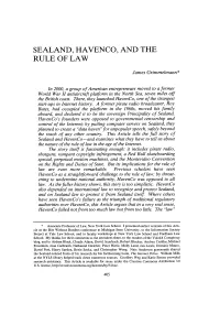 Sealand, Havenco, and the Rule of Law
