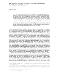 THE CHANGING PRACTICE of RIOTING: REVISITING REPERTOIRE TRANSITIONS in BRITAIN, 1800-1939* Matteo Tiratelli† Over the Last