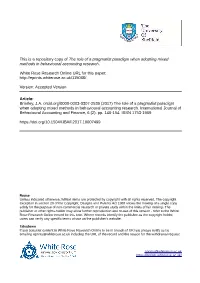 The Role of a Pragmatist Paradigm When Adopting Mixed Methods in Behavioural Accounting Research