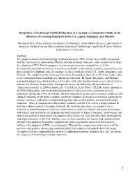 Integration of Technology Enabled Education in Learning: a Comparative Study of the Influence of Learning Standards in the U.S., Japan, Singapore, and Finland