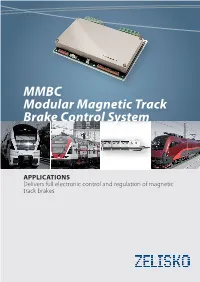 MMBC Modular Magnetic Track Brake Control System