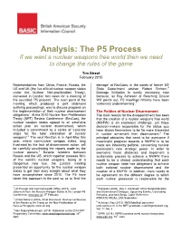 The P5 Process If We Want a Nuclear Weapons Free World Then We Need to Change the Rules of the Game