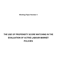 The Use of Propensity Score Matching in the Evaluation of Active Labour