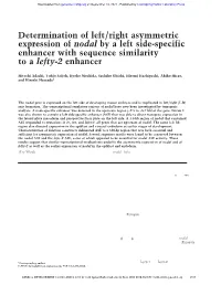 Determination of Left/Right Asymmetric Expression of Nodal by a Left Side-Specific Enhancer with Sequence Similarity to a Lefty-2 Enhancer