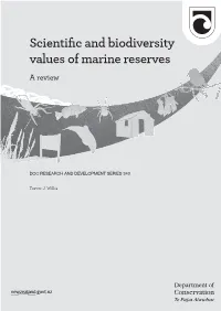 Scientific and Biodiversity Values of Marine Reserves: a Review.DOC Research and Development Series 340