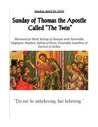 Sunday of Thomas the Apostle Called “The Twin”