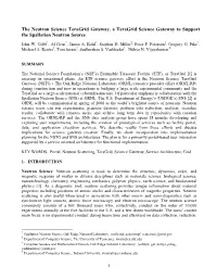 The Neutron Science Teragrid Gateway, a Teragrid Science Gateway to Support the Spallation Neutron Source