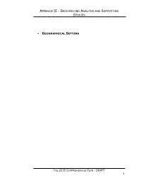Appendix Ii – Background Analysis and Supporting Studies
